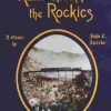 Rails Through The Rockies Narrow Gauge Railroading Colorado Boardgame