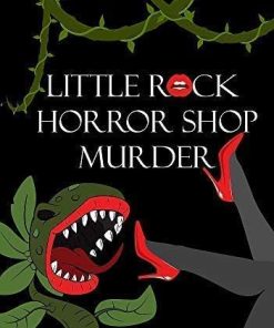Little Rock Murder Mystery Game for 18 Players – Horror Shop Edition
