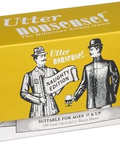 Utter Nonsense Naughty Edition: Fun and Laughter Guaranteed