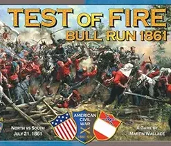 First Bull Run 1861: A Test of Fire in American History