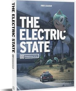 The Electric State RPG Core Rulebook for Tabletop Roleplaying Games
