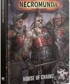 Necromunda House of Chains by Games Workshop – Explore the Underworld