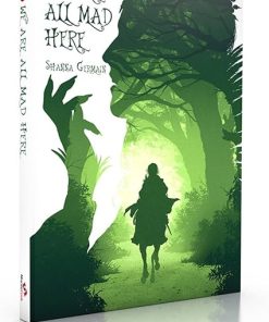 Cypher System by Monte Cook Games: We Are All Mad Here Adventure