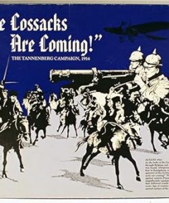 People’s War Games The Cossacks Are Coming! The Tannenberg Campaign, 1914 2