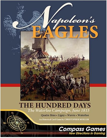 Napoleon Eagles 2 The Hundred Days Strategy Game Review Napoleon Eagles 2 The Hundred Days Strategy Game Review