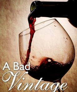 Crime Time A Bad Vintage Murder Mystery Game for Sixteen Players