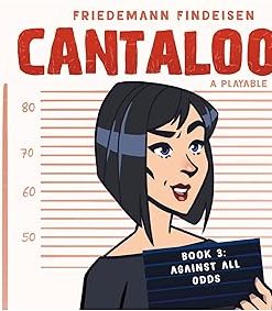 Cantaloop Book 3 Against All Odds – A Thrilling Adventure Awaits 2
