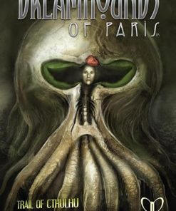 Dreamhounds of Paris by Pelgrane Press for Creative Gameplay 2