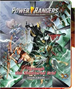 Power Rangers Roleplaying Game Through The Shattered Grid Sourcebook 2