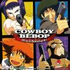 Cowboy Bebop: Space Serenade – Team Up to Defeat Vicious in 30-90 Minutes