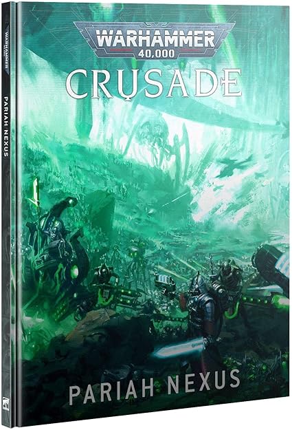Games Workshop – Warhammer 40,000 – Crusade: Pariah Nexus Games Workshop - Warhammer 40,000 - Crusade: Pariah Nexus