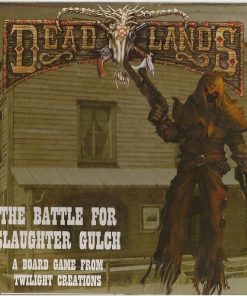 Deadlands Battle for Slaughter Gulch by Twilight Creations Game