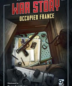 War Story in Occupied France during World War II