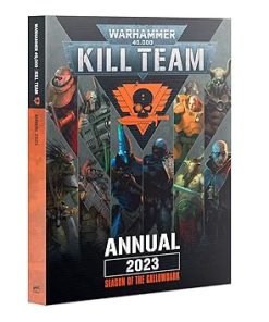 Warhammer Kill Team Annual 2023 by Games Workshop Official Guide 2