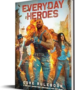 Everyday Heroes Core Rulebook for d20 and 5e RPG Gamemasters and Players