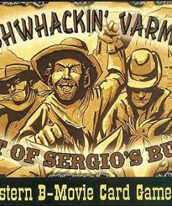 Bushwhackin’ Varmints Out Of Sergio’S Butte